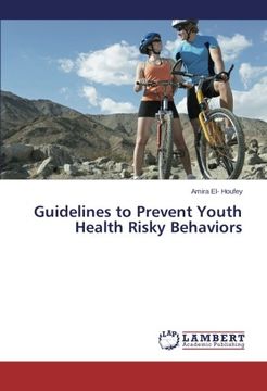 portada Guidelines to Prevent Youth Health Risky Behaviors