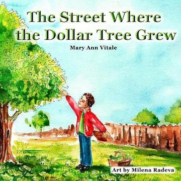 portada The Street Where The Dollar Tree Grew (en Inglés)