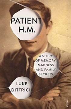 portada Patient H.M.: A Story of Memory, Madness and Family Secrets