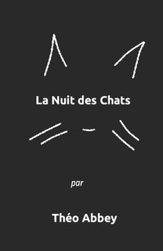 portada La Nuit des Chats (en Francés)