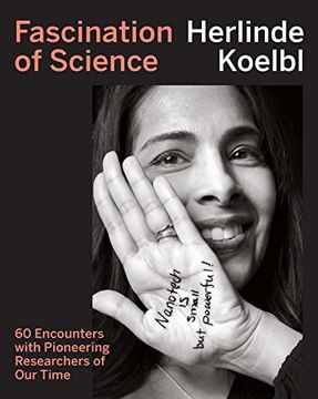 portada Fascination of Science: 60 Encounters With Pioneering Researchers of our Time (en Inglés)