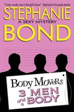 portada 3 men and a Body (Body Movers) (en Inglés)
