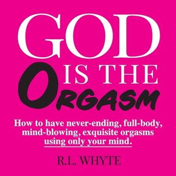 portada God Is the Orgasm (en Inglés)