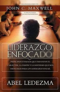 portada Liderazgo enfocado (Spanish Edition) (in Spanish)