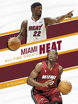 portada Miami Heat All-Time Greats (en Inglés)
