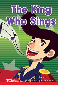 portada The King Who Sings: Level 1: Book 6 (in English)