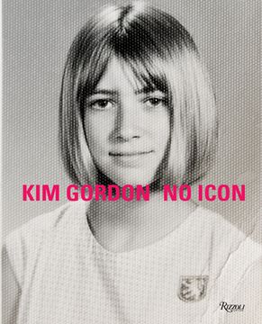portada Kim Gordon: No Icon (en Inglés)