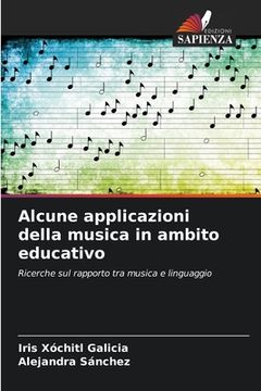 portada Alcune applicazioni della musica in ambito educativo (en Italiano)