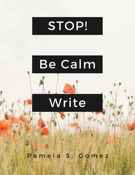 portada Stop! Be Calm and Write: Anxiety Management (en Inglés)