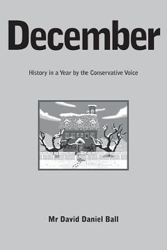 portada December: History in a year by the Conservative Voice (en Inglés)