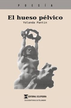 portada El hueso pélvico (Spanish Edition)