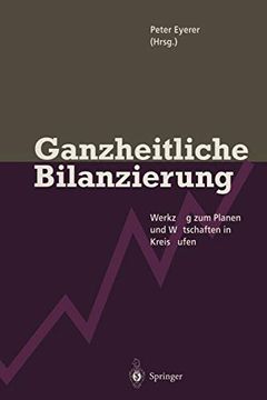 portada Ganzheitliche Bilanzierung: Werkzeug zum Planen und Wirtschaften in Kreisläufen (en Alemán)
