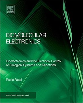 portada Biomolecular Electronics: Bioelectronics and the Electrical Control of Biological Systems and Reactions (en Inglés)