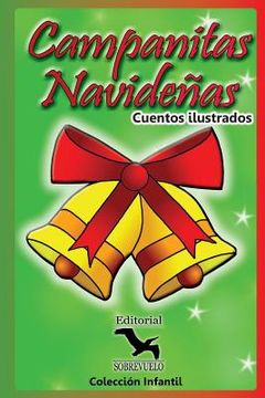 portada Campanitas Navideñas: Cuentos Infantiles (in Spanish)