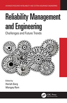 portada Reliability Management and Engineering: Challenges and Future Trends (Advanced Research in Reliability and System Assurance Engineering) (en Inglés)