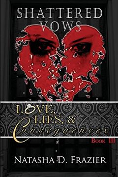 portada Shattered Vows: Love, Lies & Consequences Book III
