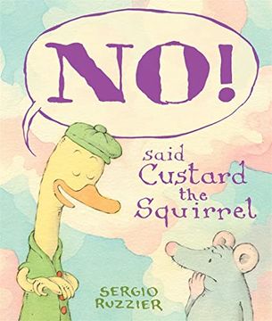 portada No! Said Custard the Squirrel (in English)