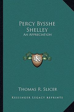 portada percy bysshe shelley: an appreciation (en Inglés)