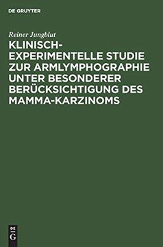 portada Klinisch-Experimentelle Studie zur Armlymphographie Unter Besonderer Berücksichtigung des Mamma-Karzinoms 