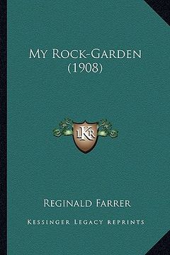 portada my rock-garden (1908)