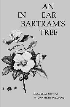 portada an ear in bartram's tree: selected poems 1957-1967 (en Inglés)