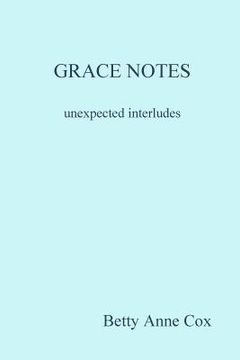 portada GRACE NOTES unexpected interludes (en Inglés)