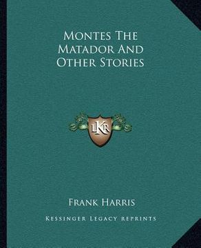 portada montes the matador and other stories (in English)