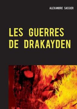 portada Les Guerres de Drakayden (en Francés)