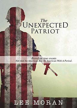 portada The Unexpected Patriot (en Inglés)