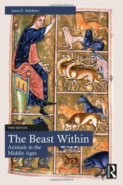 portada The Beast Within: Animals in the Middle Ages 