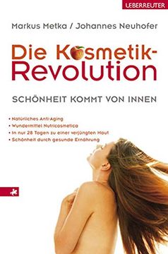 portada Die Kosmetik-Revolution: Schönheit Kommt von Innen (in German)