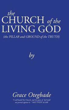 portada The Church of the Living God: Second Edition (en Inglés)