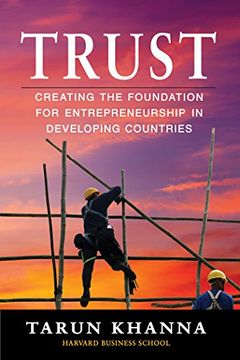 portada Trust: Creating the Foundation for Entrepreneurship in Developing Countries (en Inglés)