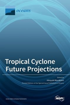 portada Tropical Cyclone Future Projections (en Inglés)