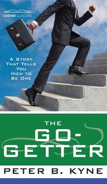 portada Go-Getter: A Story That Tells You How to Be One (en Inglés)