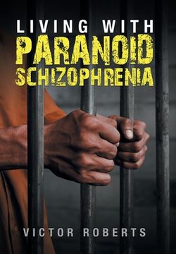 portada Living with Paranoid Schizophrenia