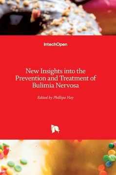 portada New Insights into the Prevention and Treatment of Bulimia Nervosa (en Inglés)
