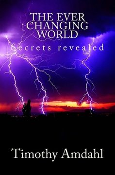 portada The Ever Changing World: Secrets revealed (en Inglés)