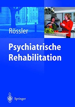 portada Psychiatrische Rehabilitation: Unter Mitarbeit von ch. Lauber (in German)