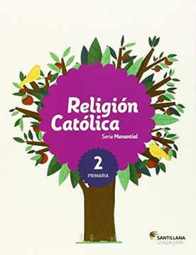 portada RELIGION CATOLICA 2 SERIE MANANTIAL PRIMARIA GRAZALEMA