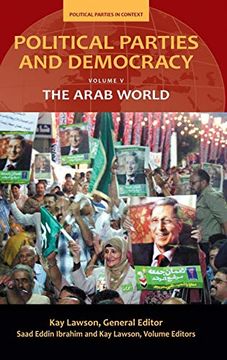 portada Political Parties and Democracy: Volume v: The Arab World (Political Parties in Context) (en Inglés)