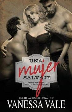 portada Una Mujer Salvaje (in Spanish)