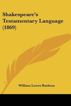 portada shakespeare's testamentary language (1869)