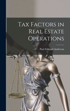 portada Tax Factors in Real Estate Operations (in English)
