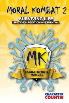 portada Facilitator Manual MORAL KOMBAT 2: Surviving Life (en Inglés)