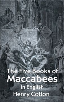 portada The Five Books of Maccabees in English Hardcover