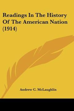 portada readings in the history of the american nation (1914) (en Inglés)