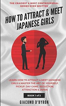 portada How to Attract and Meet Japanese Girls (en Inglés)