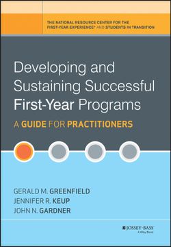 portada Developing and Sustaining Successful First-Year Programs: A Guide for Practitioners (en Inglés)