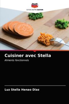 portada Cuisiner avec Stella (en Francés)